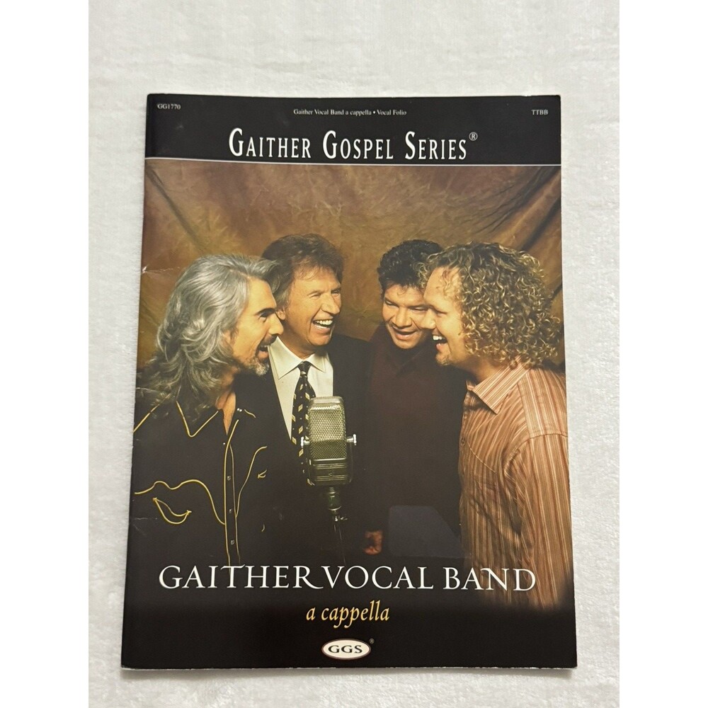 Gaither Vocal Band A Cappella Songbook TTBB Vocal Folio Gaither Gospel 2003